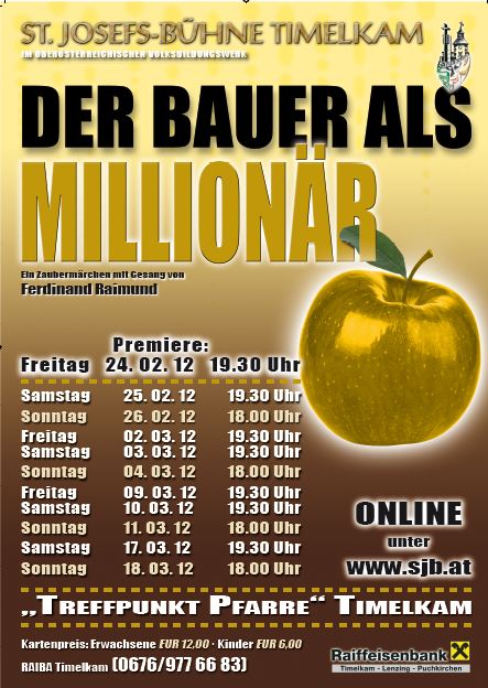 St.-Josefs-Bühne Timelkam zeigt „Der Bauer als Millionär“