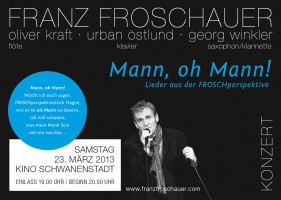 Mann, oh Mann - Lieder aus der FROSCHperspektive im Kino Schwanenstadt