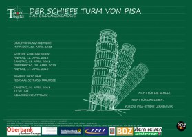 Tatort Theater präsentiert "Der schiefe Turm von Pisa - eine Bildungskomödie"