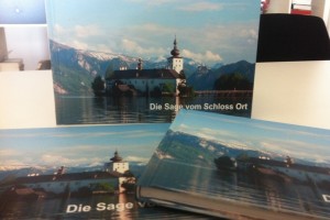 "Die Sage vom Schloss Ort" erfreut sich größter Beliebtheit - 2. Auflage bereits gedruckt