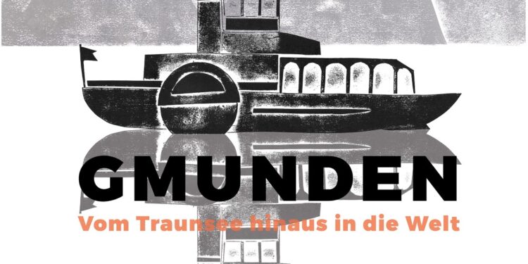 Ausstellungseröffnung „Vom Traunsee hinaus in die Welt“ im K-Hof