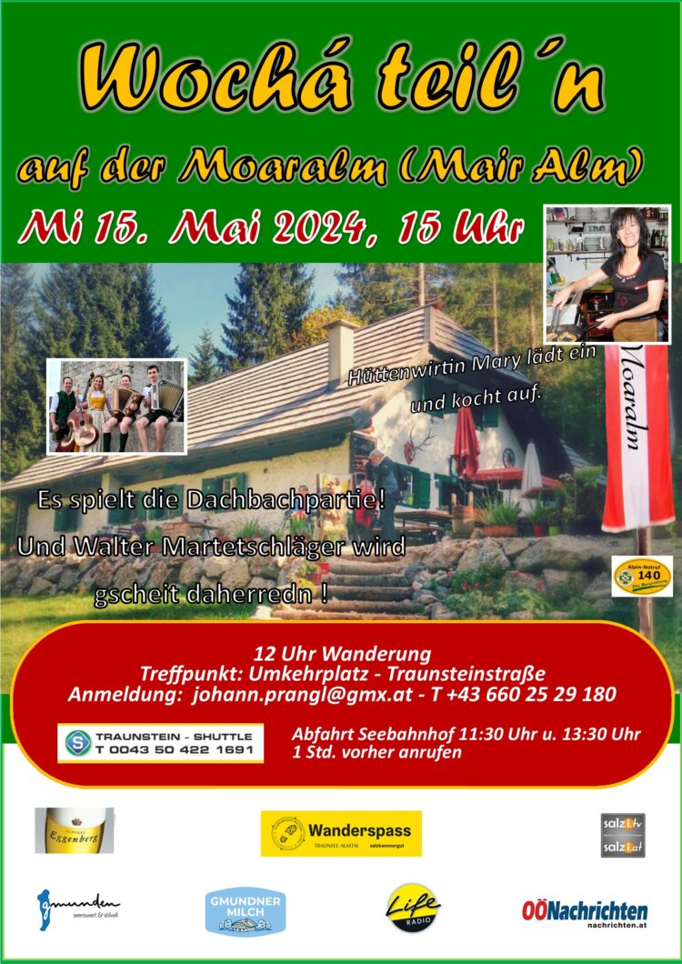 Wochá teil´n auf der Moaralm (Mair Alm)