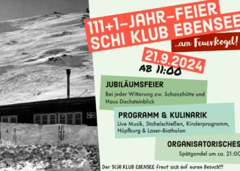 111+1 -Jahr-Feier des Schiklubs Ebensee