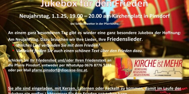 JUKEBOX DES FRIEDENS am 1. Jänner um 19 Uhr am Kirchenplatz