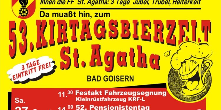 27.09. – 29.09.2025: 53. Kirtagsbierzelt St. Agatha