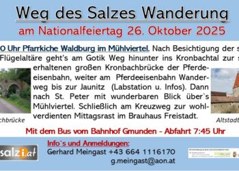 „Weg des Salzes“- Wanderung am Nationalfeiertag