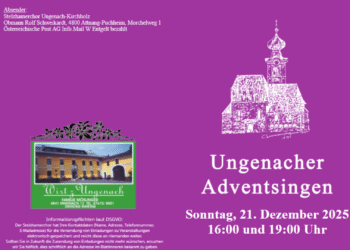 Stelzhamerchor lädt zum Ungenacher Adventsingen