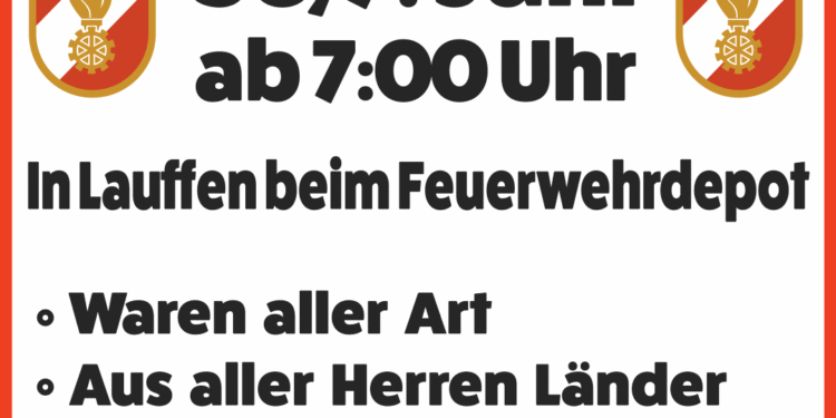 Salzkammerguts größter Flohmarkt // Freiwillige Feuerwehr Lauffen // 7. Juni 2026