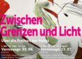 Zwischen Grenzen und Licht – Über die Freiheit der Kunst