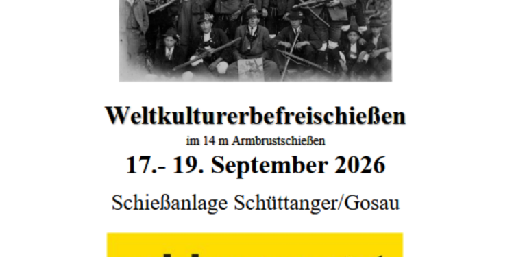 27. OÖ. Meisterschaft + Weltkulturerbefreischießen mit der 14m Armbrust
